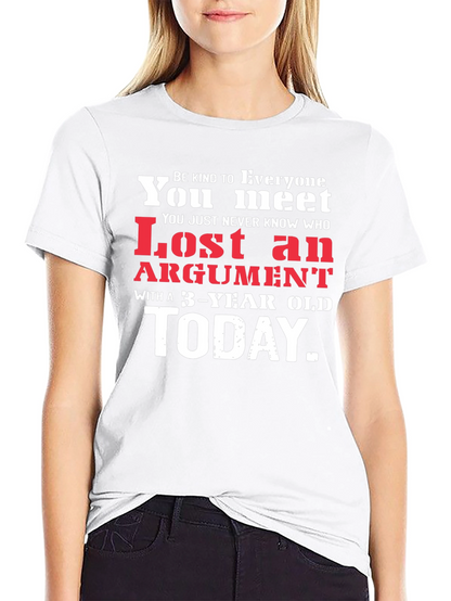 Humorous Lost Argument Graphic Tee