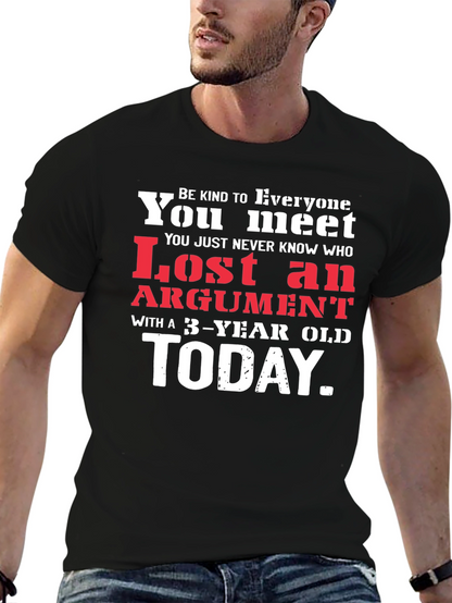 Humorous Lost Argument Graphic Tee