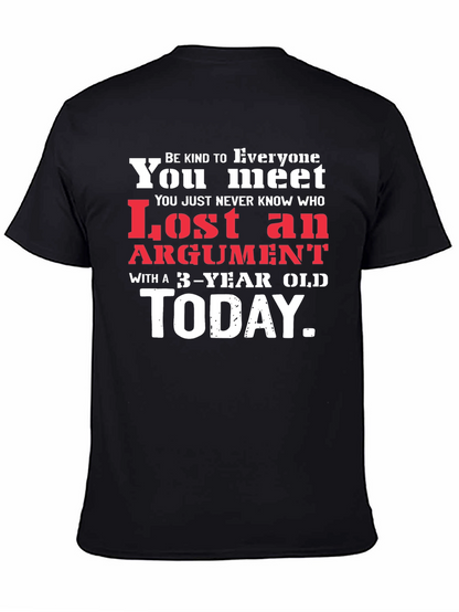 Humorous Lost Argument Graphic Tee