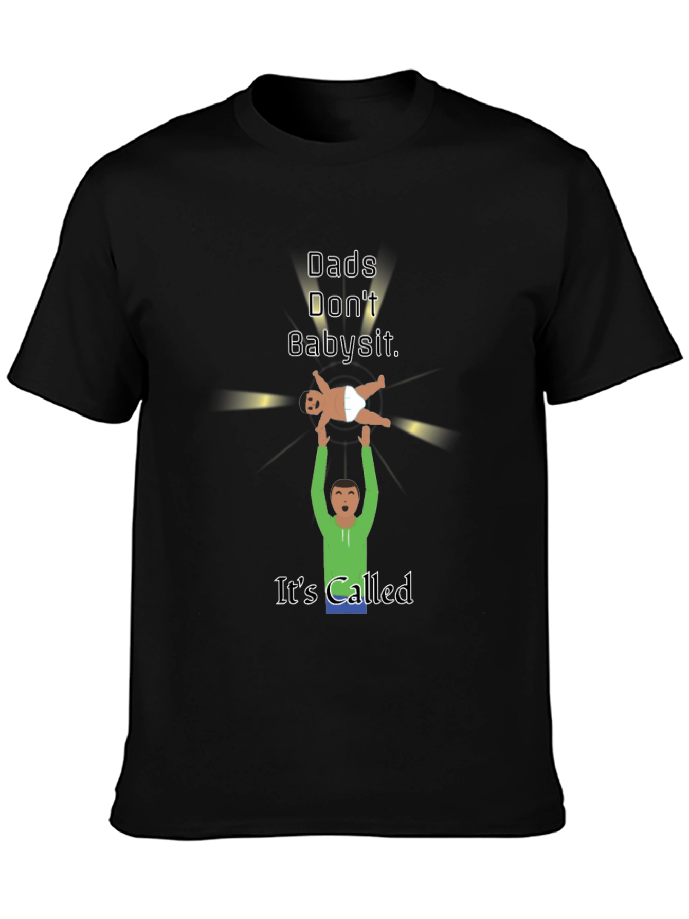 Dads Dont Babysit Graphic T-Shirt