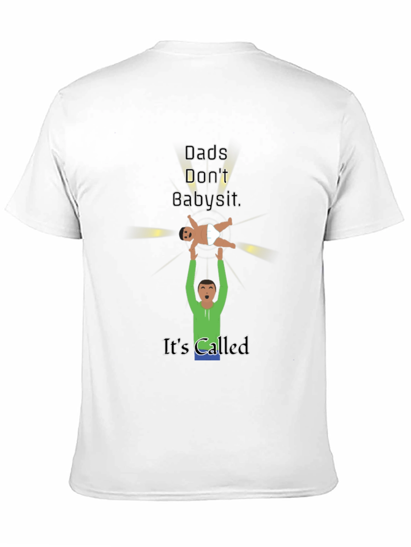 Dads Dont Babysit Graphic T-Shirt