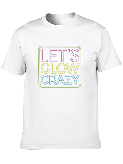 Lets Glow Crazy Neon Graphic T-Shirt