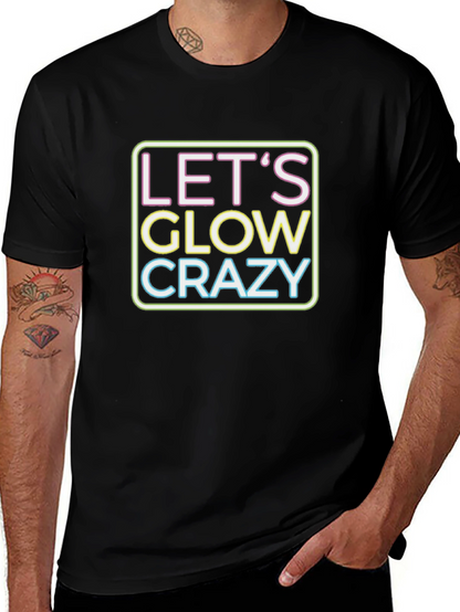 Lets Glow Crazy Neon Graphic T-Shirt