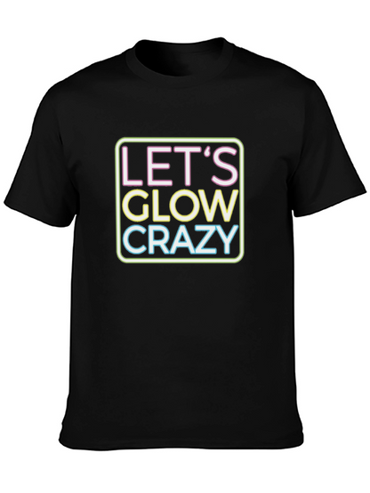 Lets Glow Crazy Neon Graphic T-Shirt